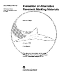 Evaluation of Alternative Pavement Marking Materials