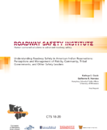 Understanding Roadway Safety in American Indian Reservations Perceptions and Management of Risk by Community Tribal Governments and Other Safety Leaders