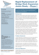 Rapid Replacement of Bridge Deck Expansion Joints Study  Phase I Tech Transfer Summary