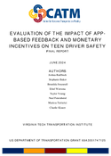 Evaluation of the Impact of AppBased Feedback and Monetary Incentives on Teen Driver Safety
