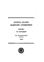 United States Maritime Commission Report to Congress for the Period Ended June 30 1943