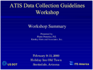 ATIS Data Collection Guidelines Workshop  workshop summary