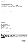 Project Implementation Plan Variable Dynamic Testbed Vehicle