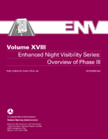 Enhanced Night Visibility Series Volume XVIII Overview of Phase III