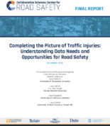 Completing the Picture of Traffic Injuries Understanding Data Needs and Opportunities for Road Safety