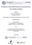 Development of a Blast and FireResistant Structural Tunnel Liner