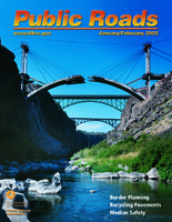Public Roads Vol 68 No 4 JanuaryFebruary 2005