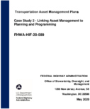 Linking Asset Management to Planning and Programming Case Study 2