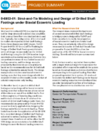 3D StrutandTie Modeling for Design of Drilled Shaft Footings under Biaxial Eccentric Loading Project Summary