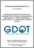 Optimizing Design of GDOT Post Construction Stormwater BMPs for Performance While Minimizing RightofWay Acquisition and Peak Flows