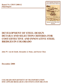Development of Steel Design Details and Selection Criteria for CostEffective and Innovative Steel Bridges in Colorado