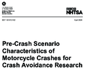 PreCrash Scenario Characteristics of Motorcycle Crashes for Crash Avoidance Research