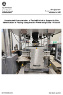 Unsaturated Characteristics of Fouled Ballast to Support In Situ Identification of Fouling Using Ground Penetrating Radar  Phase II