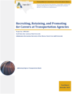 Recruiting Retaining and Promoting for Careers at Transportation Agencies