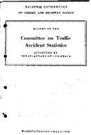 Report of the Committee on Traffic Accident Statistics