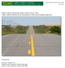 North Dakota Statewide Traffic Safety Survey 2016 Traffic Safety Performance Measures for State and Federal Agencies
