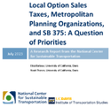 Local Option Sales Taxes Metropolitan Planning Organizations and SB 375 A Question of Priorities