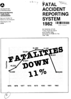 Fatal Accident Reporting System 1982 an Overview of US Traffic Fatal Accident and Fatality Data Collected in FARS for the Year 1982