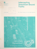 Intercepting downtownbound traffic  an Urban Consortium information bulletin