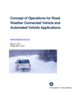 Concept of Operations for Road Weather Connected Vehicle and Automated Vehicle Applications