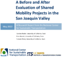 A Before and After Evaluation of Shared Mobility Projects in the San Joaquin Valley