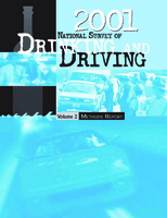 National Survey of Drinking and Driving Attitudes and Behavior 2001 Volume 2 Methods Report