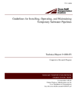 Guidelines for Installing Operating and Maintaining Temporary Saltwater Pipelines