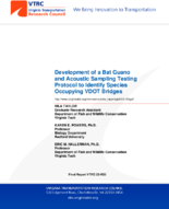 Development of a Bat Guano and Acoustic Sampling Testing Protocol to Identify Species Occupying Virginia Department of Transportation Bridges