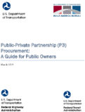 PublicPrivate Partnership P3 Procurement A Guide for Public Owners
