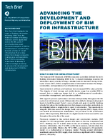 Advancing the Development and Deployment of BIM for Infrastructure Tech Brief