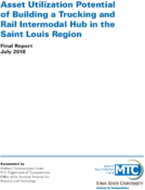 Asset Utilization Potential of Building a Trucking and Rail Intermodal Hub in the St Louis Region