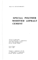 Special Polymer Modified Asphalt Cement Interim Report