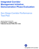 Integrated corridor management initiative  demonstration phase evaluation  San Diego corridor performance analysis test plan