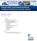 Virtual Public Involvement Technical Assistance Workshop Summary Report Honolulu Hawaii