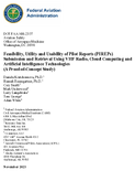 Feasibility Utility and Usability of Pilot Reports PIREPs Submission and Retrieval Using VHF Radio Cloud Computing and Artificial Intelligence Technologies A ProofofConcept Study