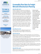 Commodity Flow Data for Freight Network Infrastructure Planning Technical Summary