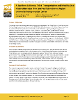A Southern California Tribal Transportation and Mobility Oral History Narrative From the Pacific Southwest Region University Transportation Center Research Brief