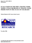 Evaluation of the FHWA Traffic Noise Model TNM for Highway Traffic Noise Prediction in the State of Colorado