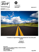 Evaluation of Asphalt Binder Rejuvenators for Use in Recycled Asphalt