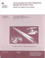 Understanding How Train Dispatchers Manage and Control Trains Results of a Cognitive Task Analysis