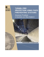 Tunnel Fire Protection Using Fixed Firefighting Systems Advanced Practices from Australia and New Zealand