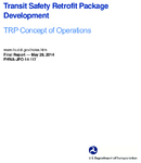 Transit safety retrofit package development  TRP concept of operations