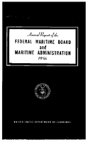 Annual Report of the Federal Maritime Board and Maritime Administration 1956
