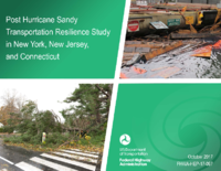 Post Hurricane Sandy Transportation Resilience Study in NY NJ and CT