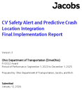 CV Safety Alert and Predictive Crash Location Integration Final Implementation Report