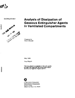 Analysis of Dissipation of Gaseous Extinguisher Agents in Ventilated Compartments