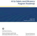 AI for Safety and Efficiency Program Roadmap