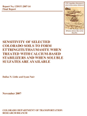 Sensitivity of Selected Colorado Soils to Form EttringiteThaumasite When Treated With CalciumBased Stabilizers and When Soluble Sulfates Are Available