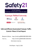 Safe and Efficient Automated Freeway Traffic ControlPhase 3 Final Report