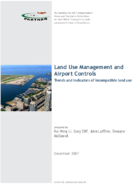 Land Use Management and Airport Controls Trends and Indicators of Incompatible Land Use